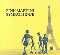  Pink Martini Sympathique Vinyl